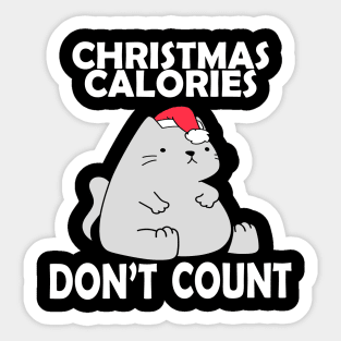 Christmas Calories Don't Count - Funny Fat Cat Christmas Design Sticker